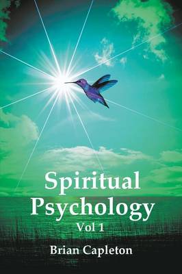 Spiritual Psychology Vol 1 (Paperback)
