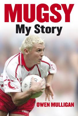 Mugsy: My Story (Paperback)