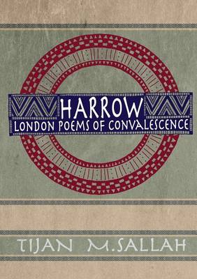 Harrow: London Poems of Convalescence (Paperback)