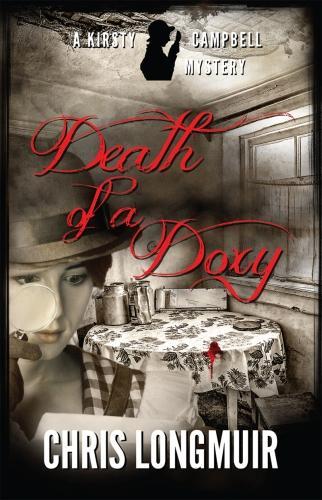 Death of a Doxy - The Kirsty Campbell Mysteries 3 (Paperback)