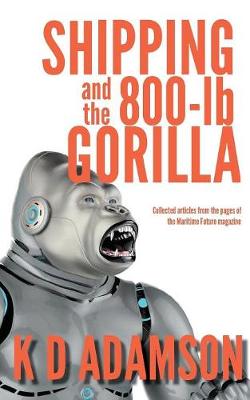 Shipping and the 800-LB Gorilla (Paperback)