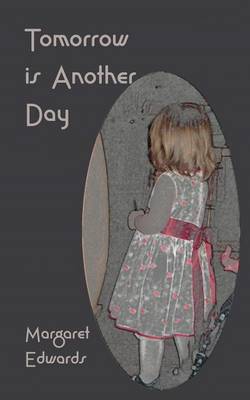 Tomorrow is Another Day (Paperback)