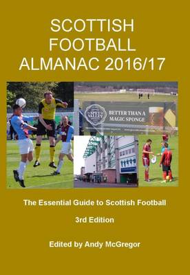Scottish Football Almanac 2016/17 (Paperback)