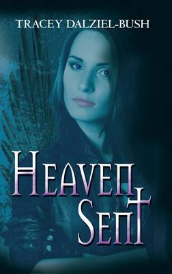 Heaven Sent (Paperback)