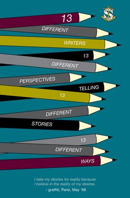 Thirteen: Soul Bay Press Presents Short Stories by New Writers (Paperback)