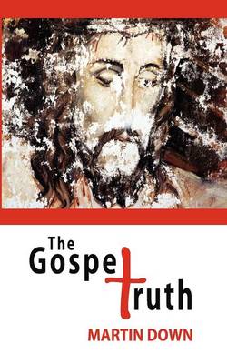 The Gospel Truth (Paperback)