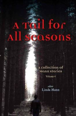 A Tail for All Seasons: Volume 4 (Paperback)