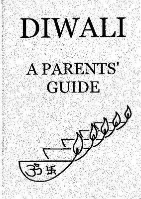 Diwali - A Parents' Guide (Paperback)