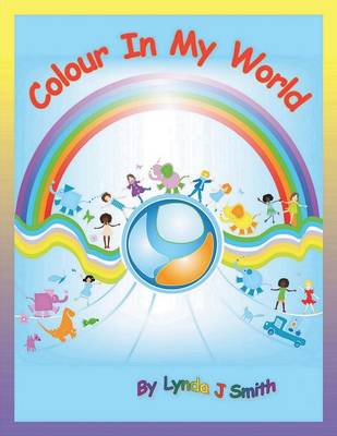 Colour in My World (Paperback)