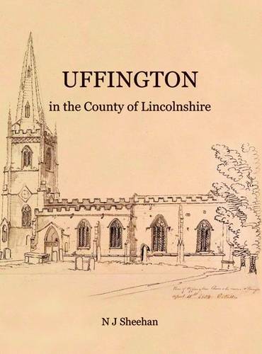 Uffington in the County of Lincolnshire (Hardback)