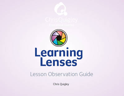 Learning Lenses: Lesson Observation Guide (Spiral bound)