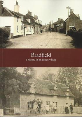 Bradfield - a History of an Essex Village (Paperback)