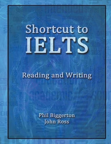 Shortcut to IELTS: Reading and Writing (Paperback)