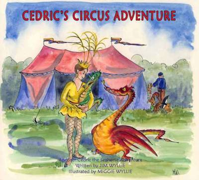 Cedric's Circus Adventure - Cedric the Seahorse (Paperback)