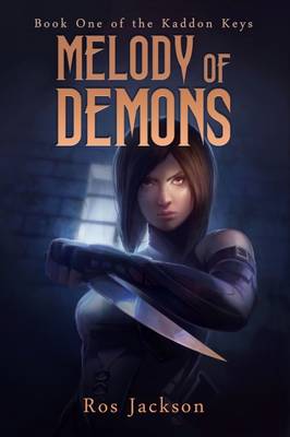 Melody of Demons - The Kaddon Keys 1 (Paperback)