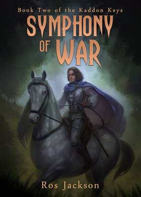 Symphony of War - The Kaddon Keys 2 (Paperback)
