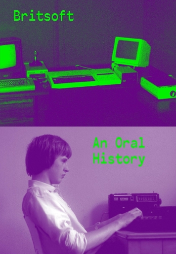 Britsoft: An Oral History (Hardback)