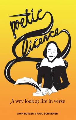 Poetic Licence: A Wry Look at Life in Verse (Paperback)