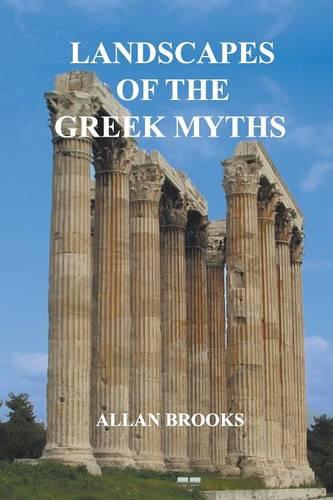 Landscapes of the Greek Myths (Paperback)