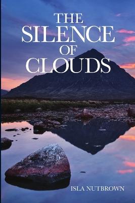 The Silence of Clouds (Paperback)