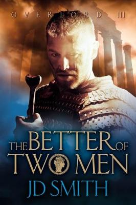 The Better of Two Men - Overlord 3 (Paperback)