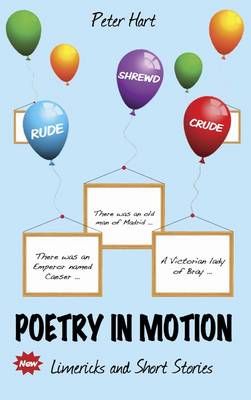 Poetry in Motion: Rude, Shrewd & Crude (Paperback)