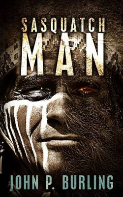 Sasquatch Man (Paperback)