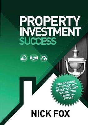 Property Investment Success (Paperback)
