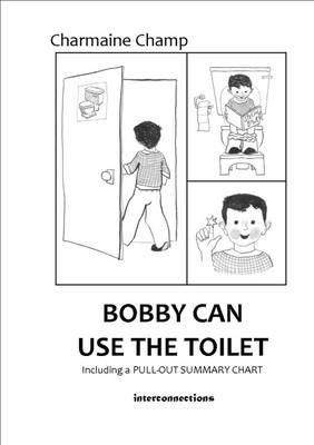 Bobby Can Use the Toilet (Paperback)