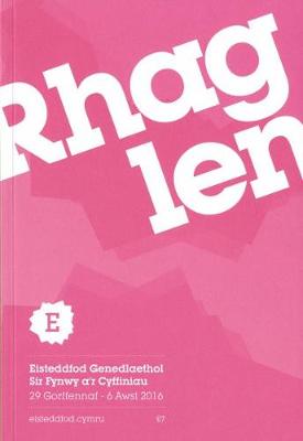 Rhaglen Eisteddfod Genedlaethol Sir Fynwy a'r Cyffiniau 2016 (Paperback)