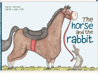 The Horse and the Rabbit (Paperback)