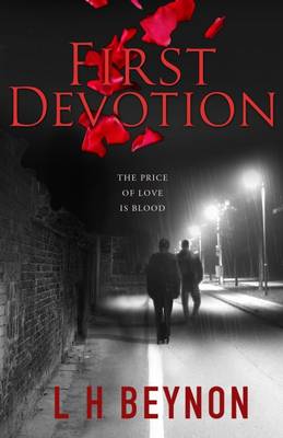 First Devotion - The Charlie Brennan Series 1 (Paperback)