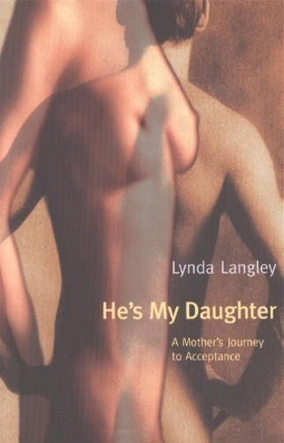 He's My Daughter: A Mother's Journey to Acceptance (Paperback)