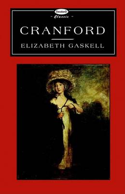 Cranford (deodand Classics) (Paperback)