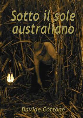 Sotto Il Sole Australiano (Paperback)