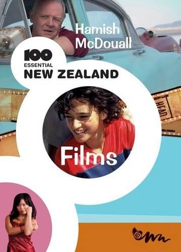 100 Essential New Zealand Films (Paperback)