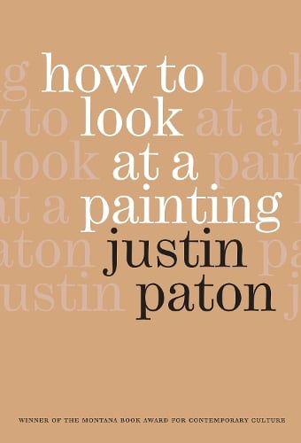 How to Look at a Painting (Hardback)