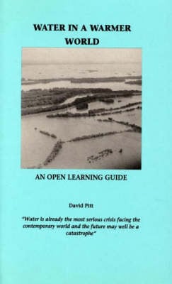 Water in a Warmer World: An Open Learning Guide - Ecotrends 1 (Paperback)