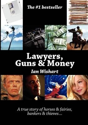 Lawyers, Guns and Money (Paperback)