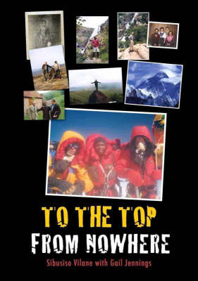 To the Top from Nowhere (Paperback)