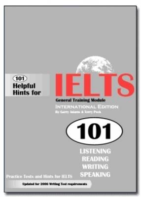 101 Helpful Hints for IELTS General Training Module (Book only) (Board book)