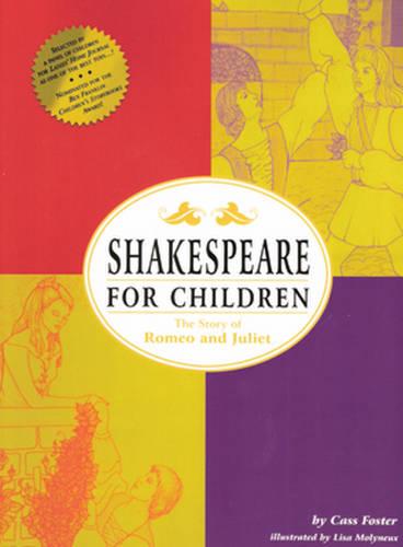 Shakespeare for Children: The Story of Romeo and Juliet (Paperback)