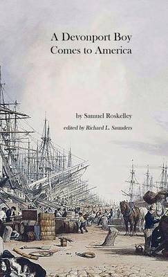 A Devonport Boy Comes to America: A Portion of My History (Paperback)