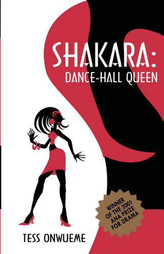 Shakara: Dance Hall Queen (Paperback)