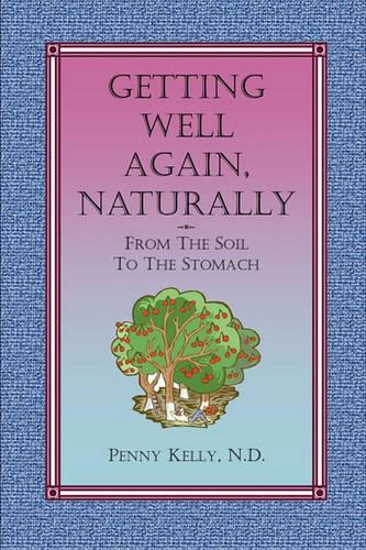Getting Well Again, Naturally (Paperback)