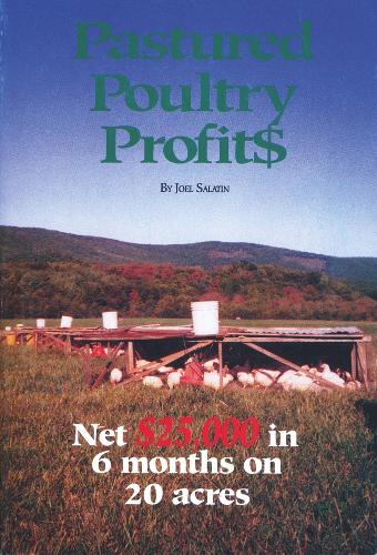 Pastured Poultry Profit$ (Paperback)