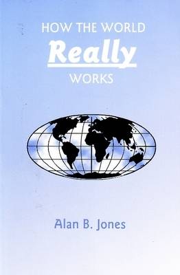 How the World Really Works (Paperback)