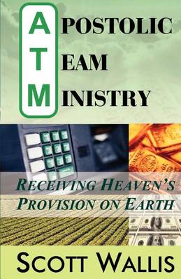 Apostolic Team Ministry (Paperback)