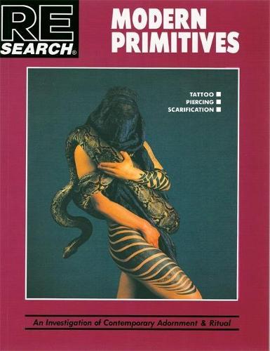 Modern Primitives: Investigation of Contemporary Adornment Rituals (Paperback)
