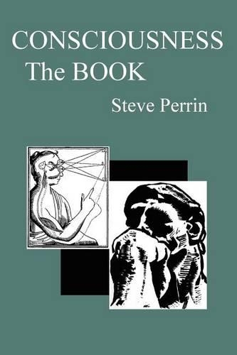 Consciousness: The Book (Paperback)